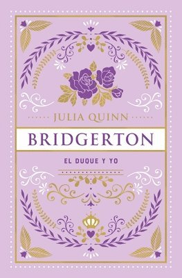 bokomslag El duque y yo (Bridgerton 1)