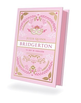 bokomslag Bridgerton 3 - Te Doy Mi Corazón - Ed. Coleccionista