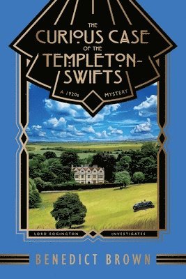 Benedict Brown - Curious Case of the Templeton-Swifts, Häftad