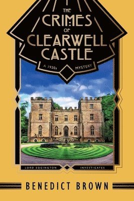 Benedict Brown - Crimes of Clearwell Castle, Häftad
