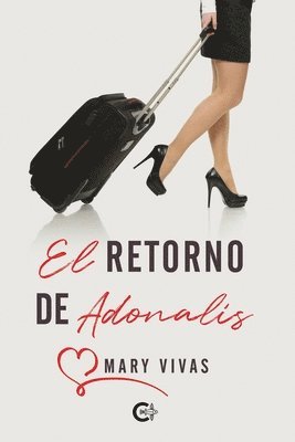 Mary Vivas, Caligrama Editorial - Retorno de Adonalís, Häftad