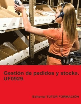 bokomslag Gestión de pedidos y stocks. UF0929.