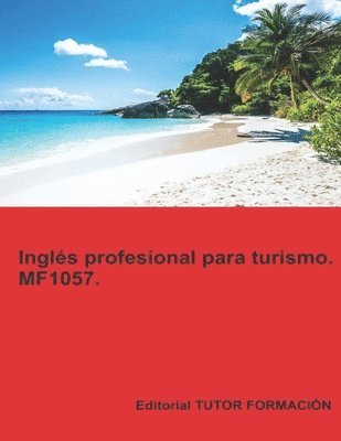 bokomslag Ingls profesional para turismo. MF1057.