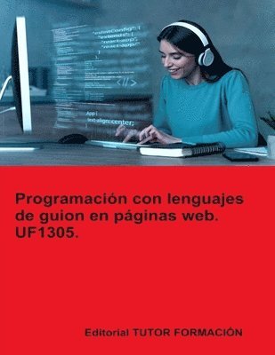 bokomslag Programacin con lenguajes de guion en pginas web. UF1305.