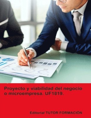 bokomslag Proyecto y viabilidad del negocio o microempresa. UF1819.