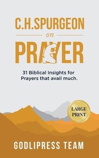 bokomslag C. H. Spurgeon on Prayer