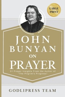 bokomslag John Bunyan on Prayer