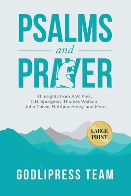 Psalms and Prayer 1