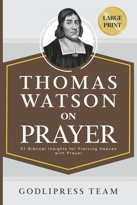bokomslag Thomas Watson on Prayer