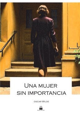 Una mujer sin importancia 1