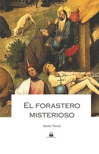 bokomslag El forastero misterioso