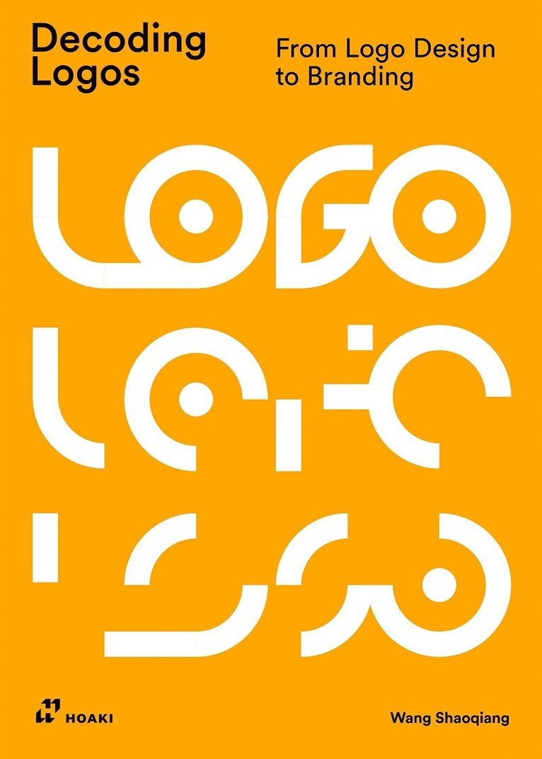 Wang Shaoqiang, Wang Shaoqiang, Shaoqiang Wang - Decoding Logos, Häftad