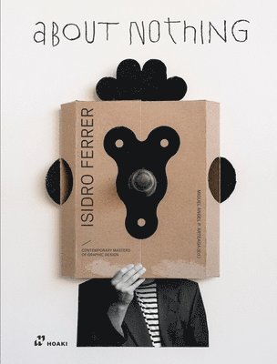 bokomslag Isidro Ferrer. About Nothing