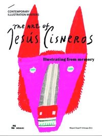 bokomslag Art of Jesus Cisneros: Drawing from Memory