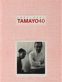 bokomslag Tamayo: 40 Years