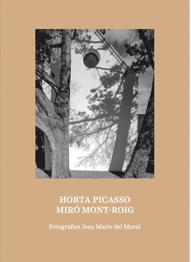 bokomslag Horta Picasso Miró Mont-Roig