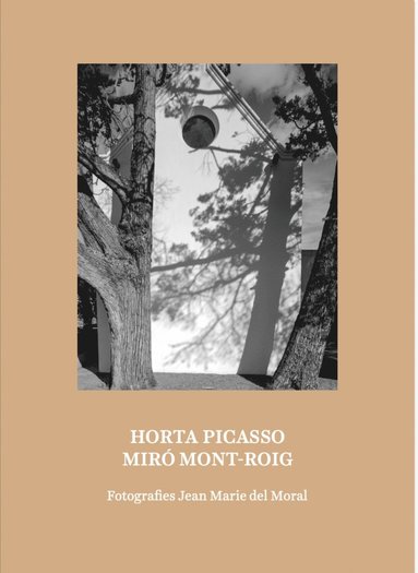 bokomslag Horta Picasso Miro Mont-Roig