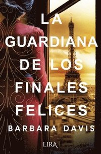 bokomslag La Guardiana de Los Finales Felices