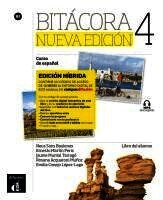 S.L. Neus Sans, Ernesto Martín Peris - Bitacora Nueva edicion 4 - Edicion hibrida - Libro del alumno B2 + MP3 descargable, Häftad