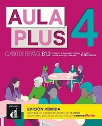 bokomslag Aula Plus 4 - B1.2 Edicin hbrida - Libro del alumno + MP3 descargable