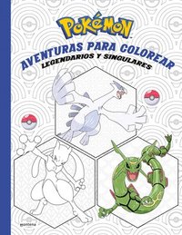 bokomslag Pokémon. Aventuras Para Colorear: Legendarios Y Singulares / Pokémon Coloring Adventures #2: Legendary & Mythical Pokémon