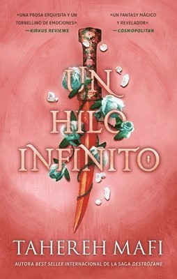 Tahereh Mafi - Un Hilo Infinito (This Woven Kingdom 2), Häftad