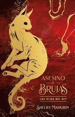 Shelby Mahurin - Asesino de Brujas - Vol. 2. Los Hijos del Rey - Ed. Coleccionista, Inbunden