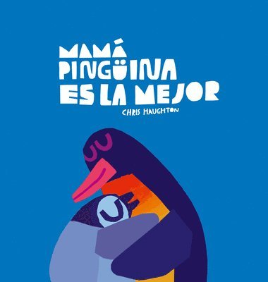 bokomslag Mama Pinguina Es La Mejor