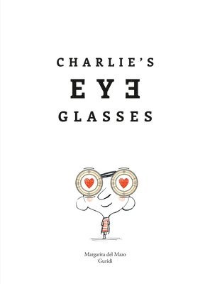 bokomslag The Eye Glasses