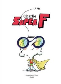 bokomslag Charlie Super F