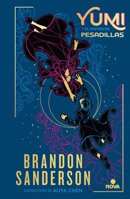 Brandon Sanderson - Yumi Y El Pintor de Pesadillas / Yumi and the Nightmare Painter, Inbunden