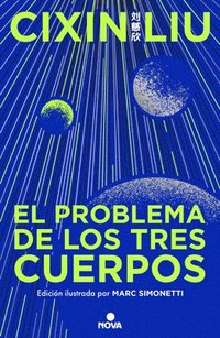 bokomslag El Problema de Los Tres Cuerpos (Edición Ilustrada) / The Three-Body Problem (Il Lustrated Edition)