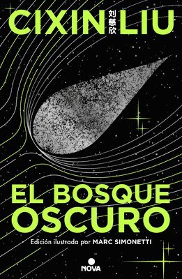 bokomslag El Bosque Oscuro. (Edición Ilustrada) / The Dark Forest (Illustrated Edition)