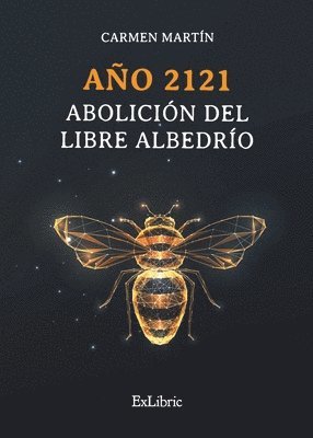 bokomslag Año 2121. Abolición del libre albedrío