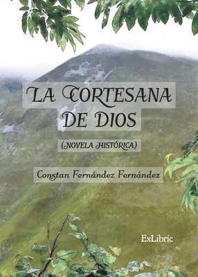 bokomslag La cortesana de Dios