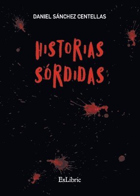 bokomslag Historias sórdidas