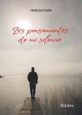 bokomslag Los pensamientos de mi silencio