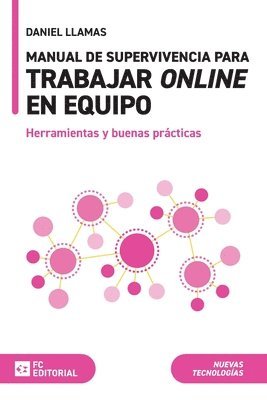 MANUAL DE SUPERVIVENCIA PARA TRABAJAR ONLINE EN EQUIPO. HERRAMIEN 1