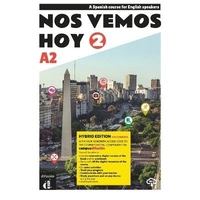 Eva Maria Lloret, Rosa Ribas, Bibiana Wiener - Nos vemos hoy 2 - Edicion hibrida - Edicion inglesa - Libro del estudiante. A2, Häftad