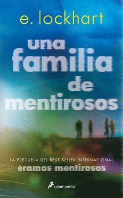 bokomslag Una Familia de Mentirosos / Family of Liars: The Prequel to We Were Liars