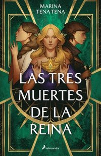 bokomslag Las Tres Muertes de la Reina / The Queen's Three Deaths