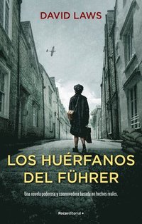 bokomslag Los Huérfanos del Führer / The Fuhrer's Orphans