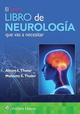 El nico libro de Neurologa que vas a necesitar 1