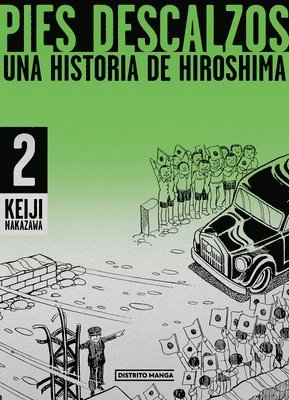 Pies Descalzos 2: Una Historia de Hiroshima / Barefoot Gen Volume 2: A Story of Hiroshima 1