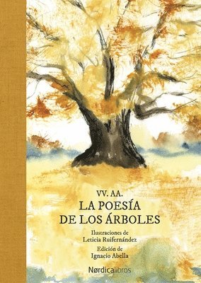 Leticia Ruifernandez - Poesía de Los Árboles, La, Inbunden