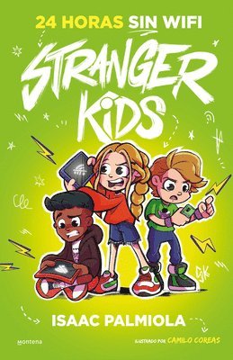 bokomslag Stranger Kids 2 - 24 horas sin wifi