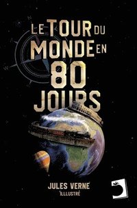 bokomslag Le tour du monde en quatre-vingts jours