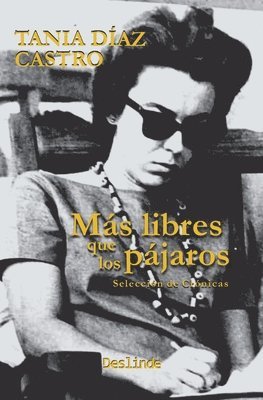 Más libres que los pájaros