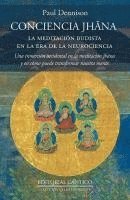 Conciencia Jhana, La