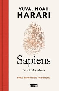 bokomslag Sapiens. de Animales a Dioses (Edición Especial 10° Aniversario) / Sapiens: A Br Ief History of Humankind